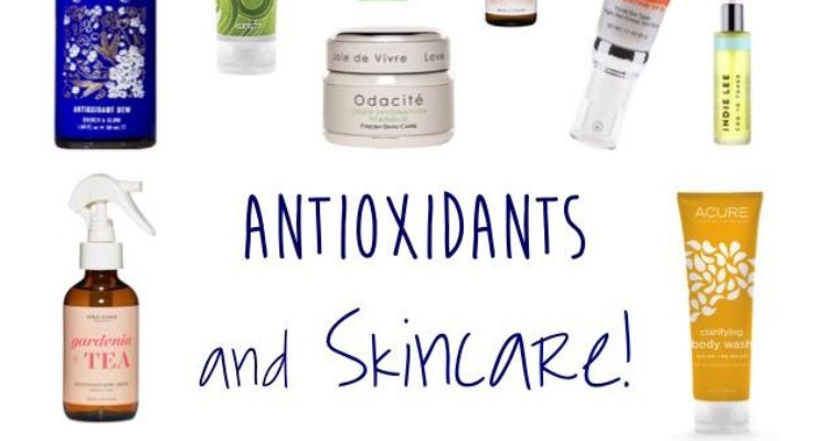 How Antioxidants Help In Skin Care